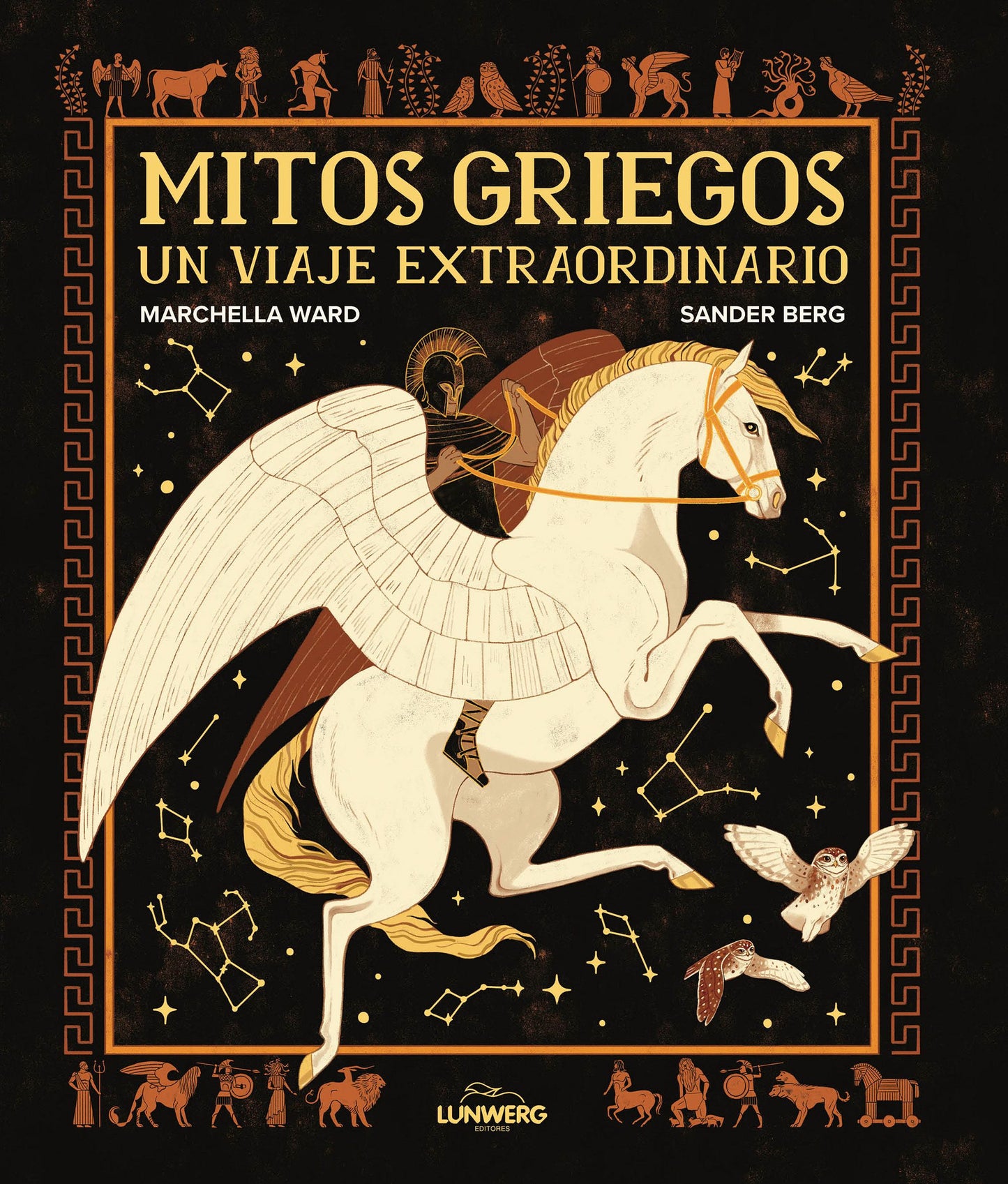 MITOS GRIEGOS - MARCHELLA WARD & SANDER BERG (LUNWERG EDITORES)