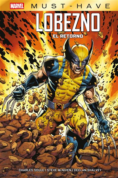 MARVEL MUST HAVE LOBEZNO: EL RETORNO - PANINI COMIC