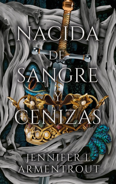 NACIDA DE SANGRE Y CENIZAS - JENNIFER L. ARMENTROUT (PUCK)