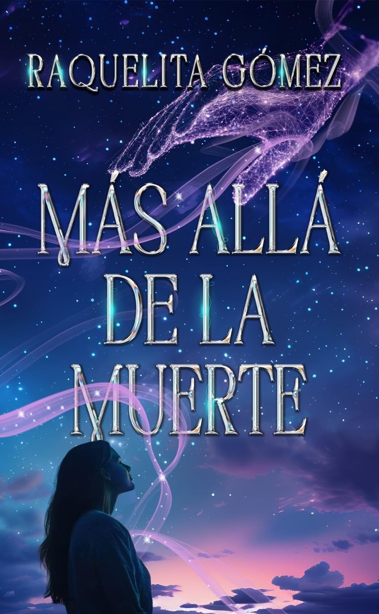 Más allá de la muerte - RAQUELITA GÓMEZ