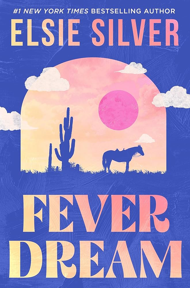 Fever Dream - Silver, Elsie (HACHETTE UK)