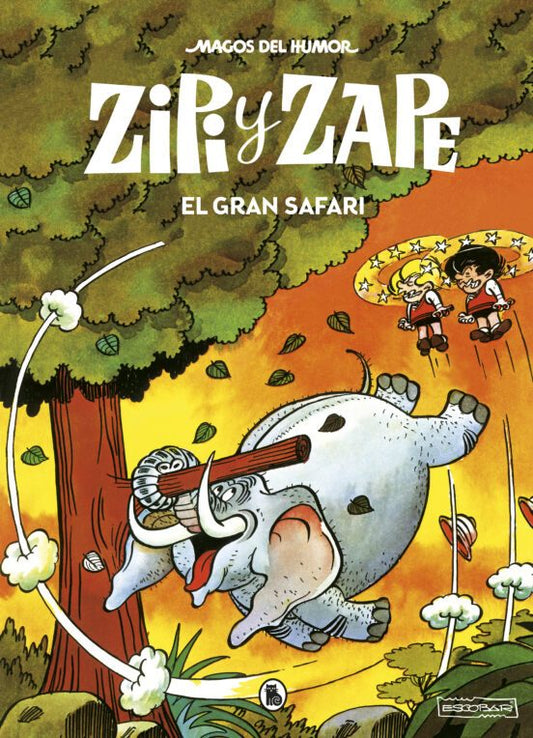 ZIPI Y ZAPE. EL GRAN SAFARI (MAGOS DEL HUMOR 18) - BRUGUERA