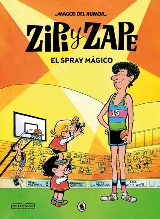 ZIPI Y ZAPE. EL SPRAY MÁGICO (MAGOS DEL HUMOR 32) - BRUGUERA
