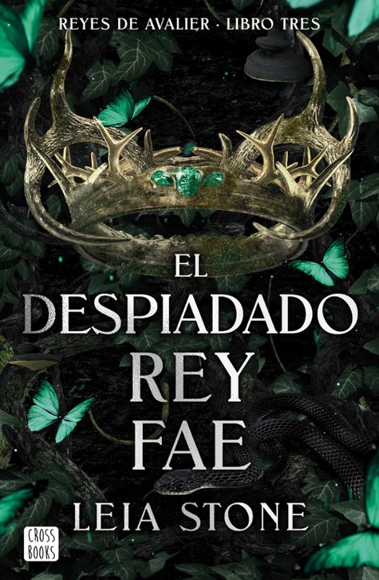 EL DESPIADADO REY FAE - LEIA STONE (CROSSBOOKS)