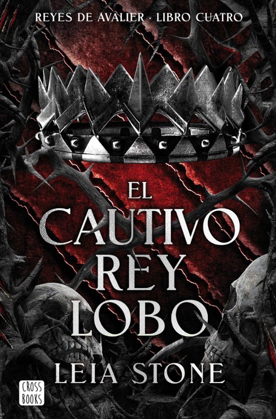 EL CAUTIVO REY LOBO - LEIA STONE (CROSSBOOKS)