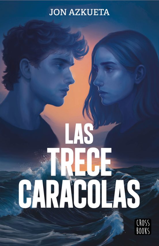 LAS TRECE CARACOLAS - JON AZKUETA (CROSSBOOKS)