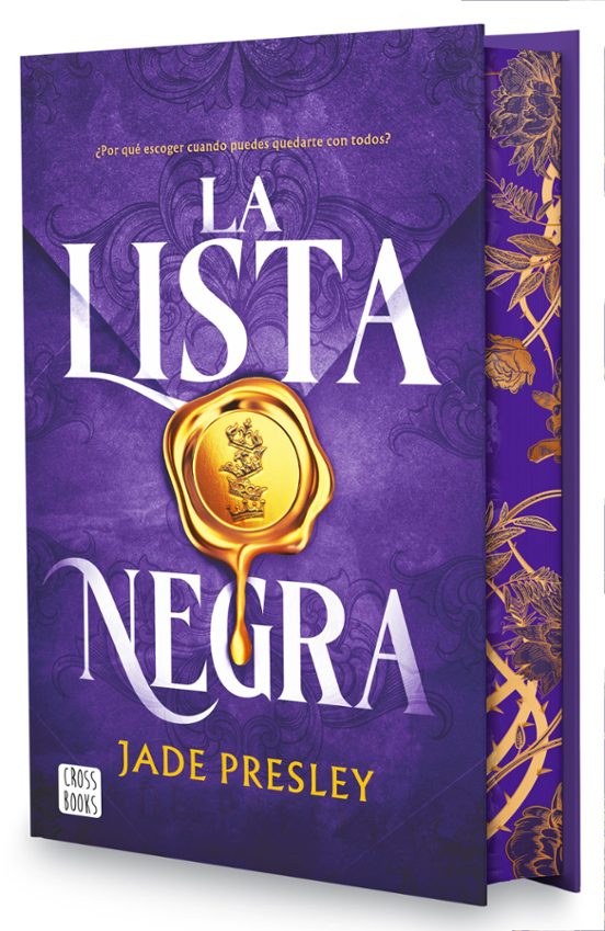 LA LISTA NEGRA - Jade Presley (CROSSBOOKS)