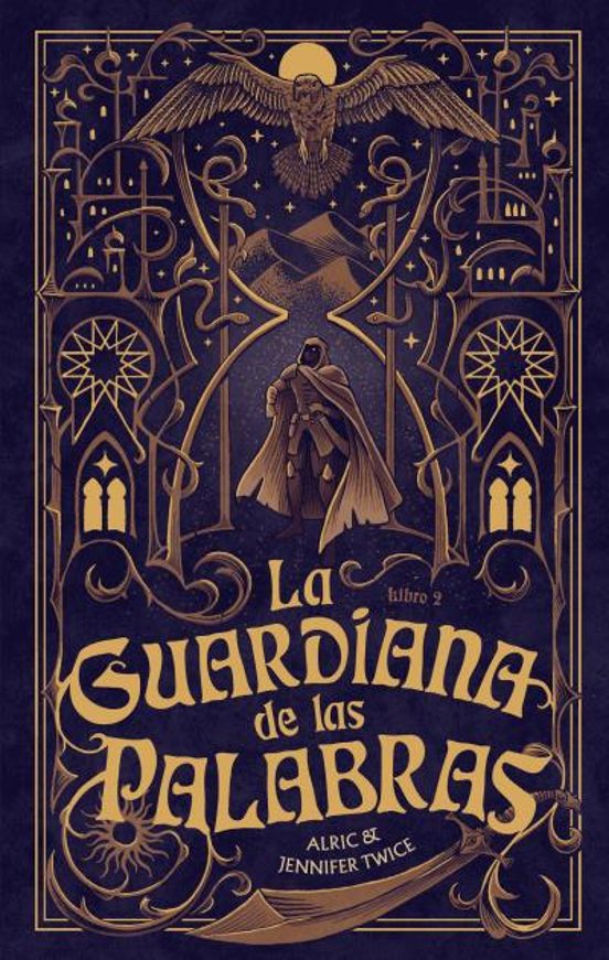 LA GUARDIANA DE LAS PALABRAS: EL OJO DE LA VERDAD - Alric Twice y Jennifer Twice (UMBRIEL)