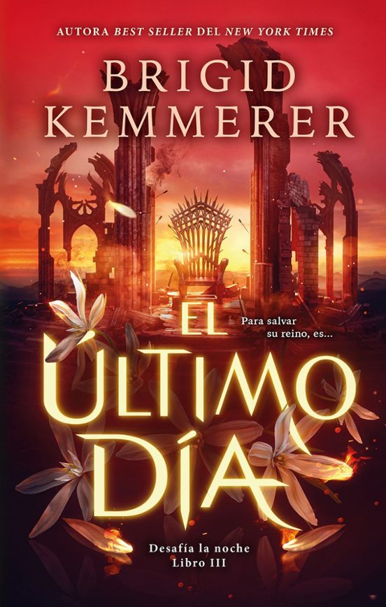 EL ÚLTIMO DÍA - Brigid Kemmerer (PUCK)