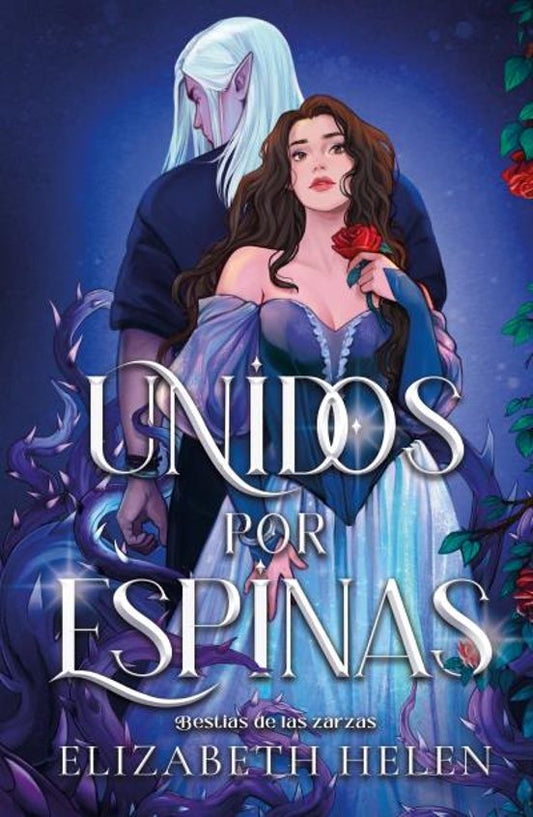 UNIDOS POR ESPINAS - Elizabeth Helen (TITANIA)