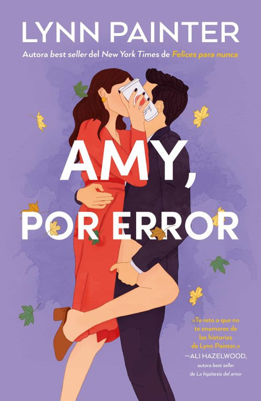 AMY, POR ERROR - Lynn Painter (TITANIA)