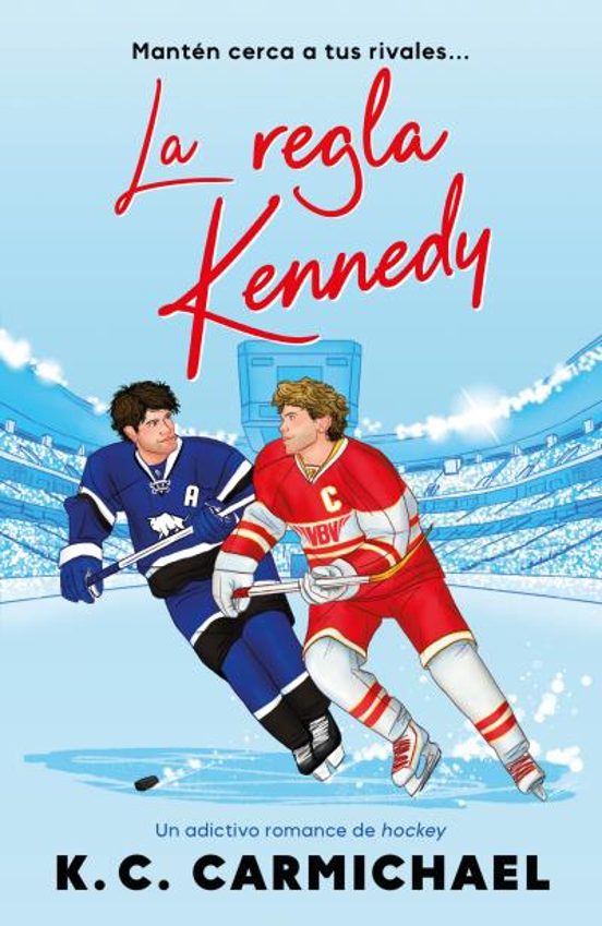 La regla Kennedy - K.C. Carmichael (TITANIA)