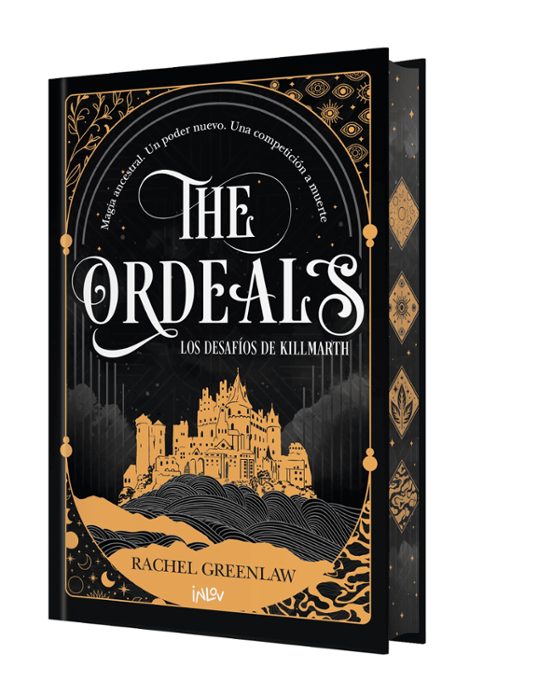 The Ordeals. Los desafíos de Killmarth - RACHEL GREENLAW (INLOV)