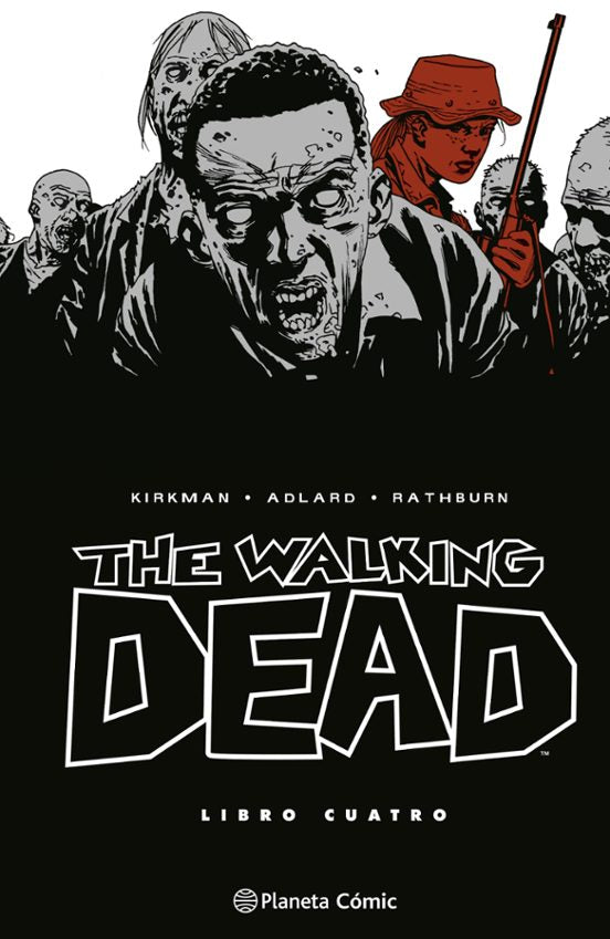 THE WALKING DEAD Nº 04/08 - PLANETA COMIC