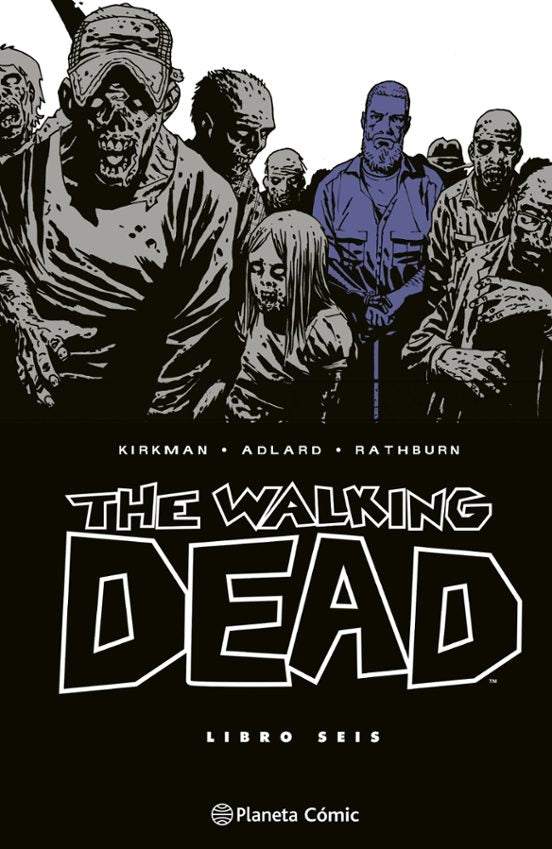 THE WALKING DEAD Nº 06/08 - PLANETA COMIC