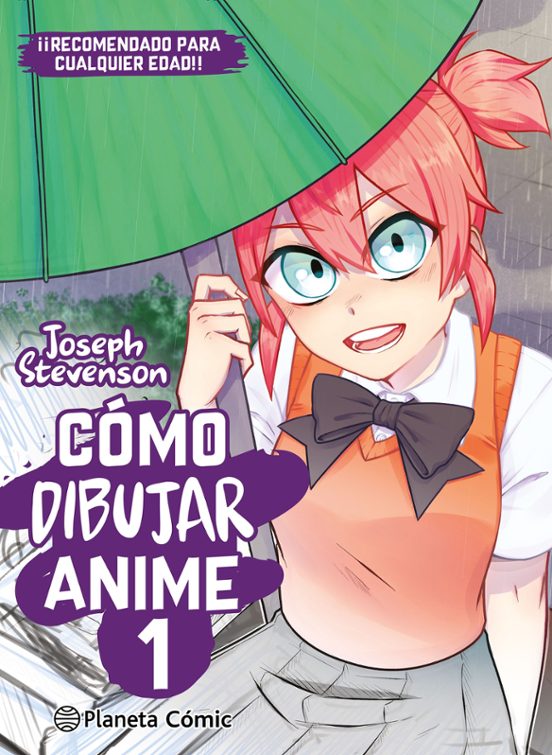 CÓMO DIBUJAR ANIME Nº 1 - PLANETA CÓMIC