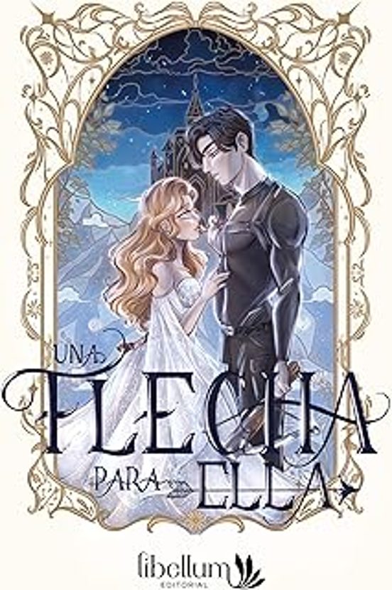 UNA FLECHA PARA ELLA - ANDREA SERRA (LIBELLUM)