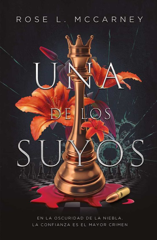 UNA DE LOS SUYOS - ROSE L. MCCARNEY (SOMBRAS)