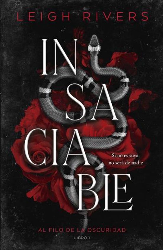 INSACIABLE - Leigh Rivers (SOMBRAS)