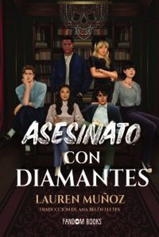 ASESINATO CON DIAMANTES - LAUREN MUÑOZ (FANDOM BOOKS)