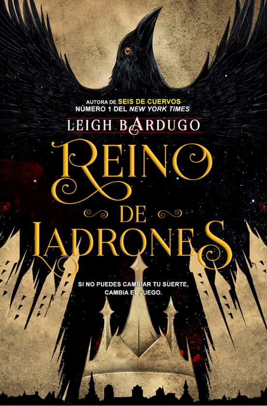 REINO DE LADRONES - Leigh Bardugo (HIDRA)