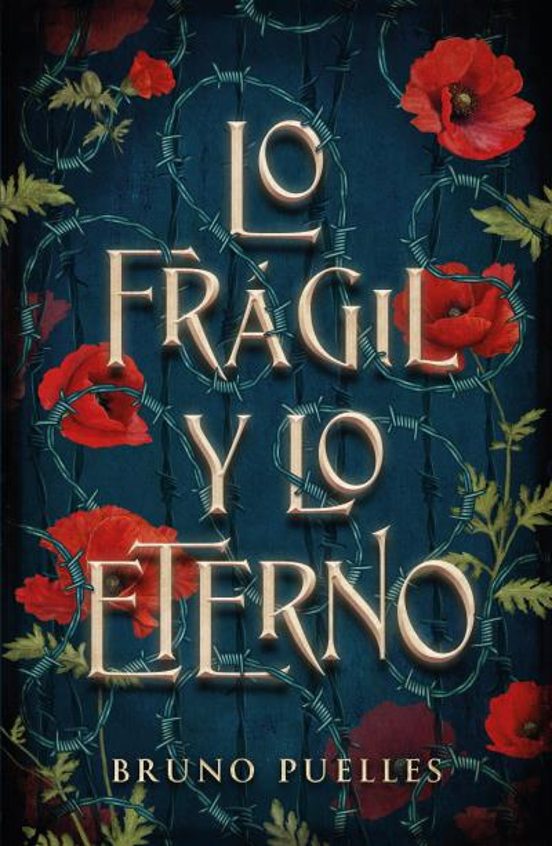 LO FRÁGIL Y LO ETERNO - Bruno Puelles (UMBRIEL)