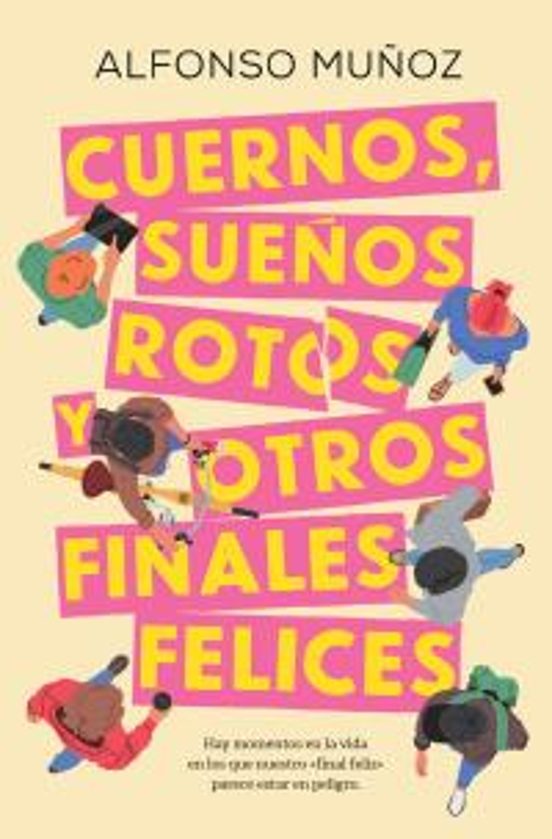 CUERNOS, SUEÑOS ROTOS Y OTROS FINALES FELICES - ALFONSO MUÑOZ (BOOKS4POCKET)