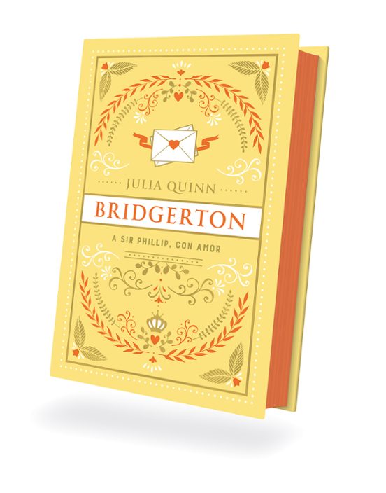 A SIR PHILLIP, CON AMOR (BRIDGERTON 5) (ED. ESPECIAL) - JULIA QUINN (TITANIA)