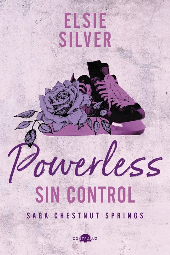 POWERLESS: SIN CONTROL - ELSIE SILVER (CONTRALUZ)