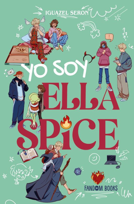 YO SOY ELLA SPICE - Iguazel Serón (FANDOM BOOKS)