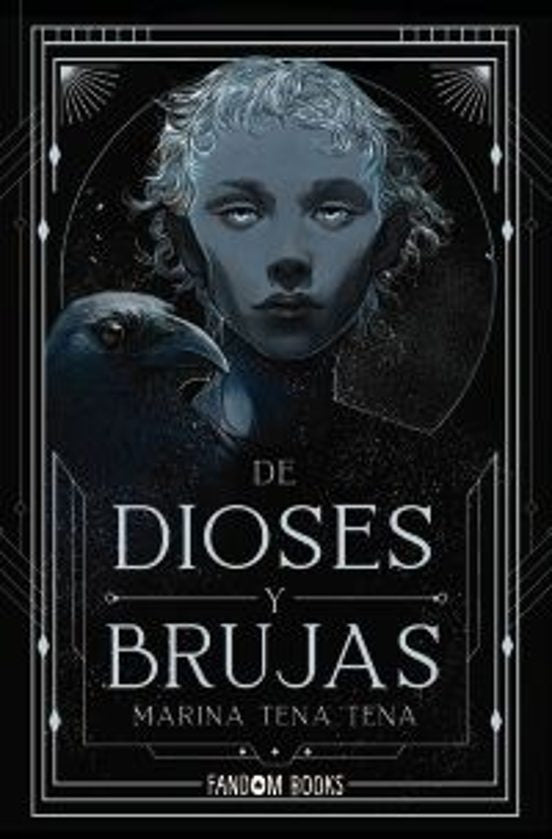 DE DIOSES Y BRUJAS - MARINA TENA TENA (FANDOM BOOKS)