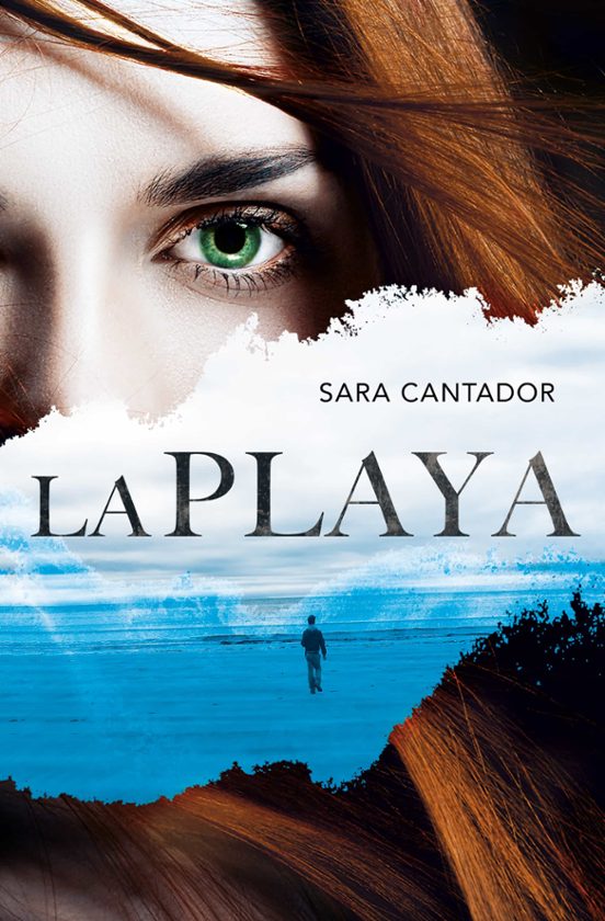 LA PLAYA - SARA CANTADOR (ALFAGUARA)