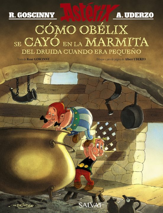 COMO OBELIX CAYO A LA MARMITA DEL DRUIDA CUANDO ERA PEQUEÑO (ASTERIX) - BRUÑO
