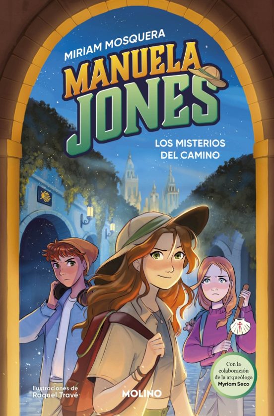 MANUELA JONES 2 - LOS MISTERIOS DEL CAMINO - MIRIAM MOSQUERA (MOLINO)