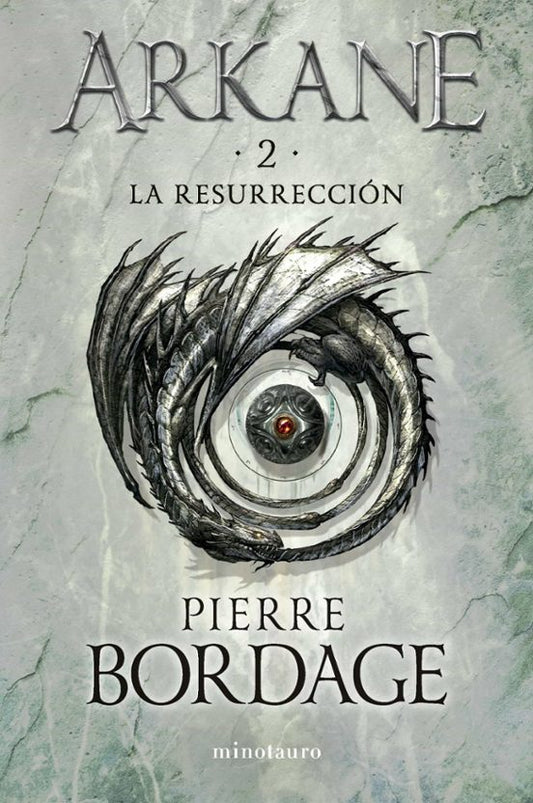 ARKANE Nº 02 LA RESURRECCIÓN - PIERRE BORDAGE (MINOTAURO)