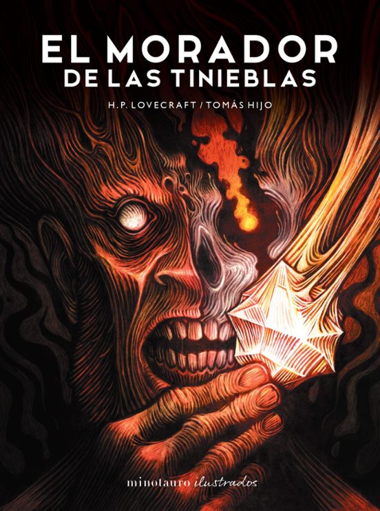 EL MORADOR DE LAS TINIEBLAS - TOMÁS HIJO (MINOTAURO)