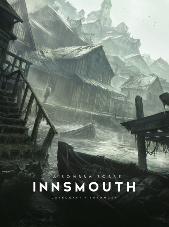 La sombra sobre Innsmouth - François Baranger (MINOTAURO)