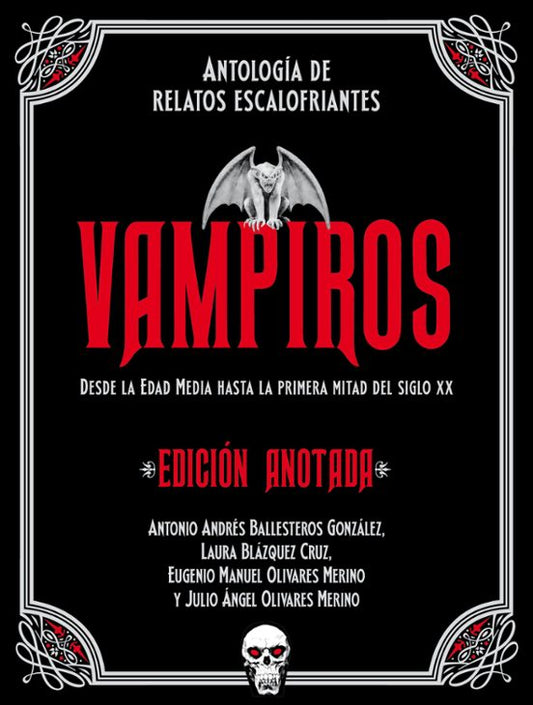 VAMPIROS. EDICIÓN ANOTADA - VARIOS AUTORES (EDICIONES AKAL)