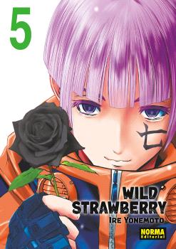 WILD STRAWBERRY 05 - IRE YONEMOTO (NORMA EDITORIAL)
