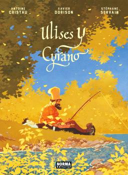 ULISES Y CYRANO - NORMA EDITORIAL