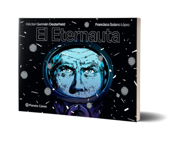 El eternauta - PLANETA CÓMIC
