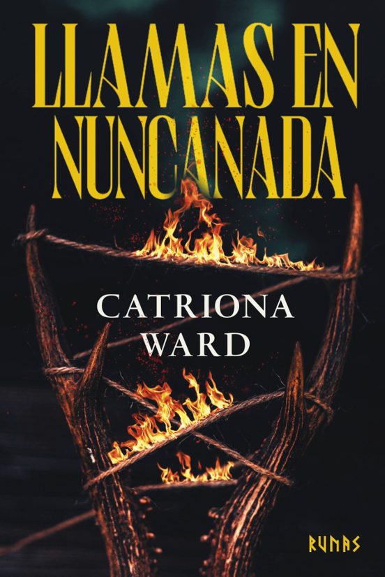 LLAMAS EN NUNCANADA - Catriona Ward (RUNAS)