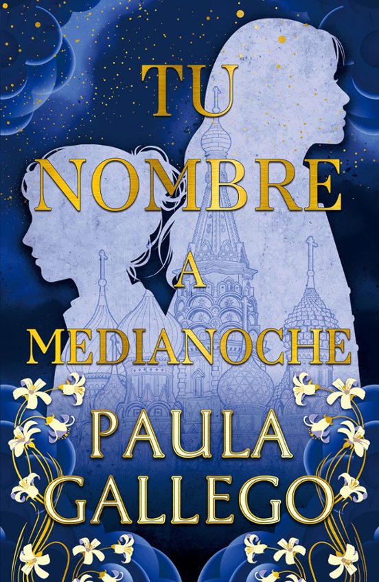 TU NOMBRE A MEDIANOCHE - PAULA GALLEGO (STEFANO BOOKS)