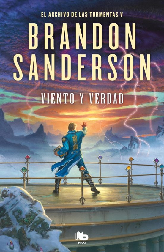VIENTO Y VERDAD (EL ARCHIVO DE LAS TORMENTAS 5) - BRANDON SANDERSON (B DE BOLSILLO)