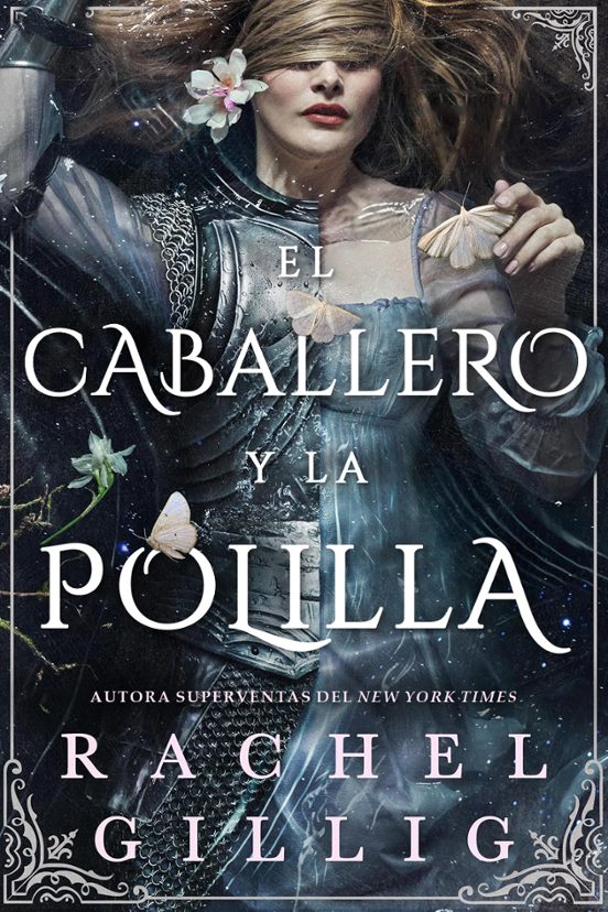 EL CABALLERO Y LA POLILLA - RACHEL GILLIG (HIDRA)