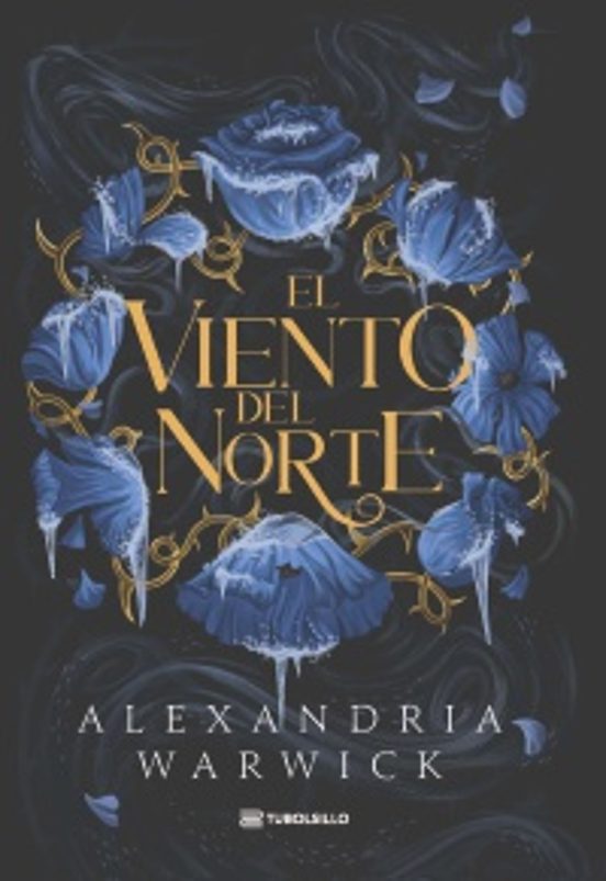 El viento del Norte - Warwick, Alexandria (TUBOLSILLO)