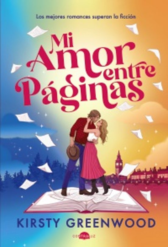 Mi amor entre páginas - Greenwood, Kirsty (CONTRALUZ)
