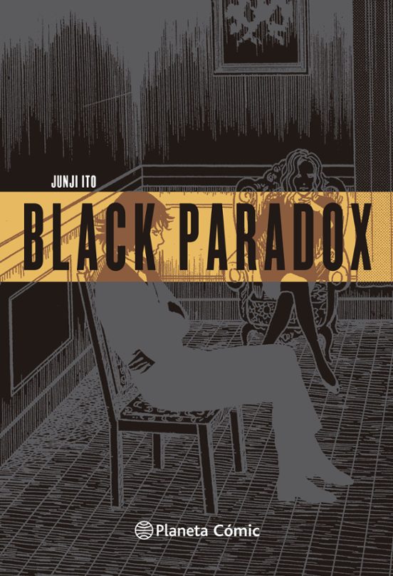 Black Paradox (junji ito) - PLANETA CÓMIC