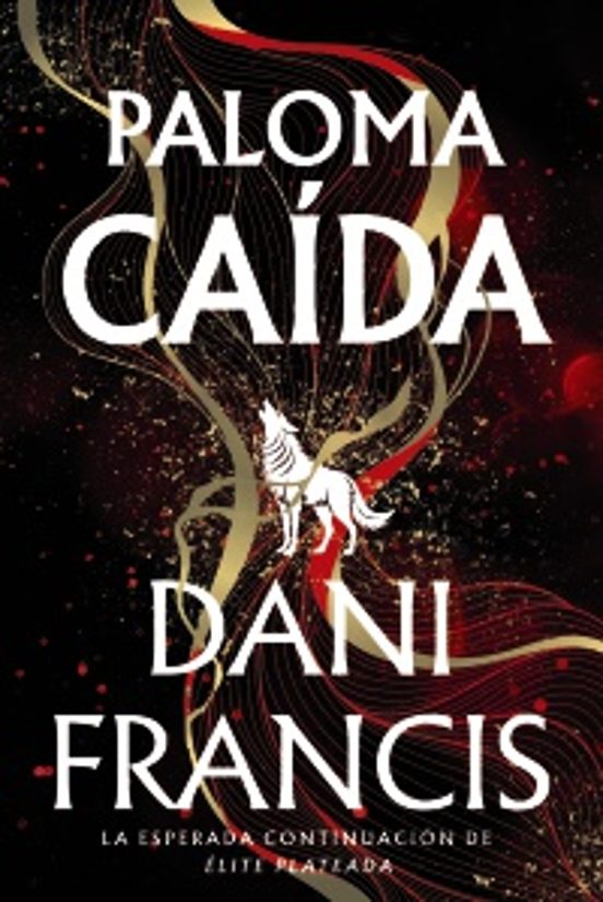 Paloma caída - Francis, Dani (FAERIS EDITORIAL)