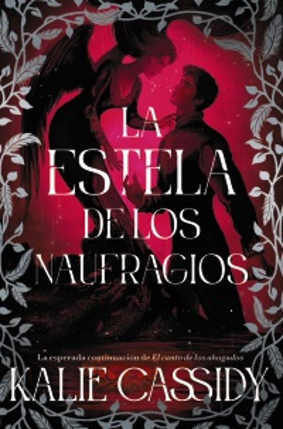 La estela de los naufragios - Cassidy, Kalie (FAERIS EDITORIAL)